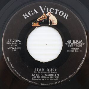 Jaye P. Morgan – Star Dust / Easy Does It - 1958 45 rpm 7" Vinyl Record 47-7326
